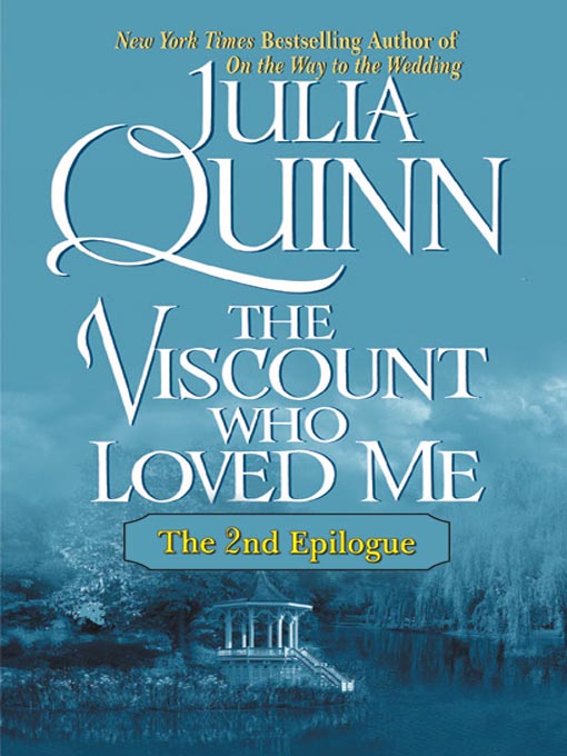 Title details for The Viscount Who Loved Me by Julia Quinn - Available